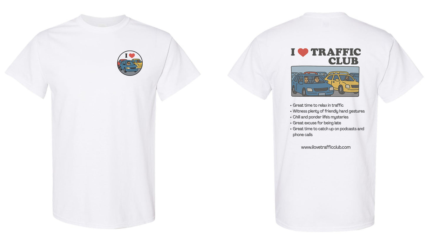 I Love Traffic Club T shirt